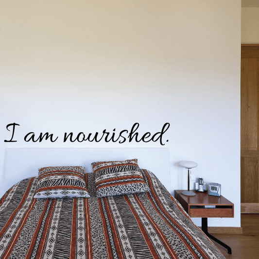 Image of I Am Nourished Wall Decal