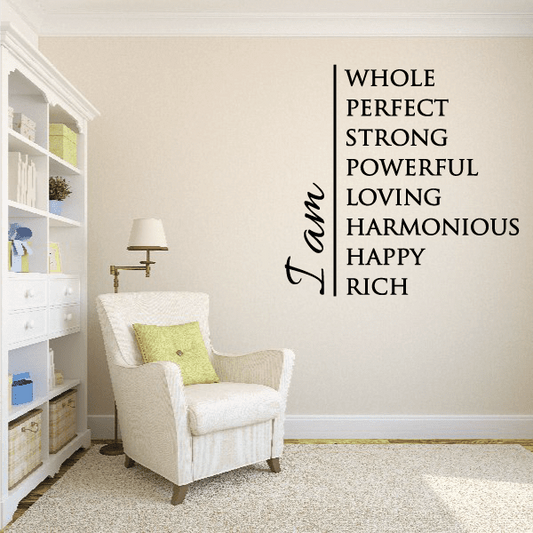 Image of I Am Whole Perfect Strong Powerful Loving Harmonious Happy Rich Decal