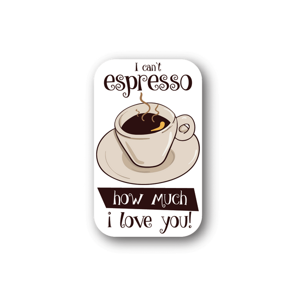 Coffee vinyl sticker with espresso cup graphic and quote text