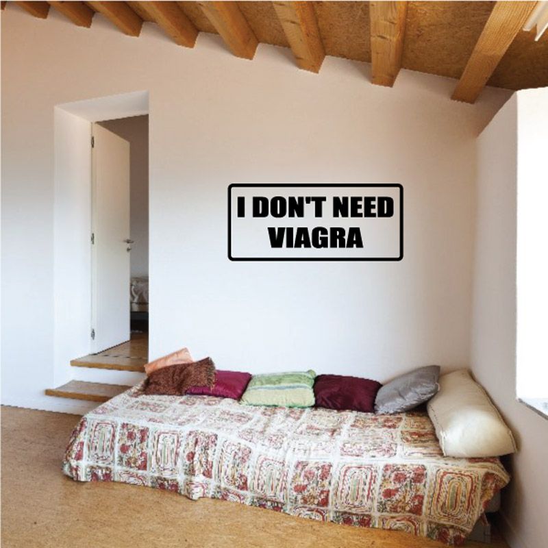 Image of I don’t need Viagra Decal