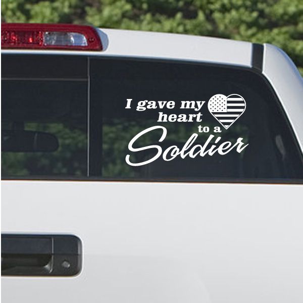 Car window decal: 'I give my heart to a Soldier' with heart and flag icon