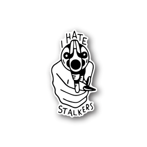 Vinyl sticker with black-and-white dog graphic and text 'I HATE STALKERS'