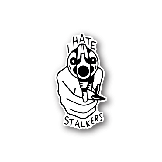 Vinyl sticker with black-and-white dog graphic and text 'I HATE STALKERS'
