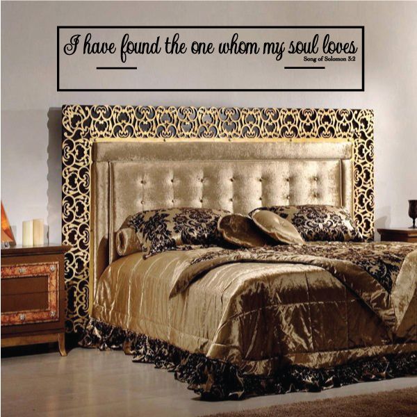 Wedding quote decal: black cursive text “I have found the one whom my soul loves”