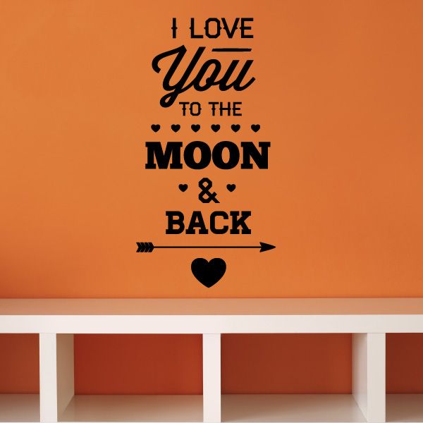 Image of I Love You To The Moon & Back Valentines Day Quote Decal