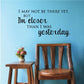 Inspirational wall decal quote: “I’m closer than I was yesterday.”