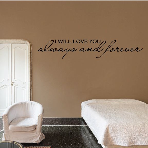 Image of I Will Love You Always And Forever Decal