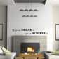 Inspirational wall decal with DREAM/ACHIEVE quote