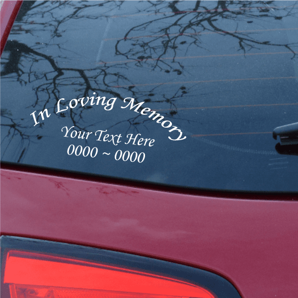 Image of Custom Text Only In Loving Memory Decal