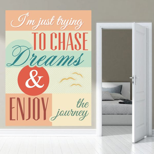 Image of Im Just Trying to Chase Dream and Enjoy the Journey Sticker