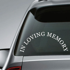 In loving memory vinyl car window decal, white lettering on dark glass