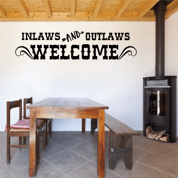 Wall welcome decoration text: Inlaws and Outlaws Welcome