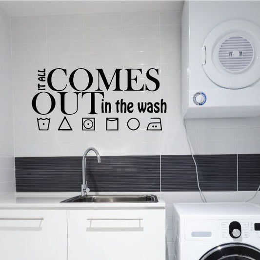 Image of It All Comes Out In The Wash Wall Decal