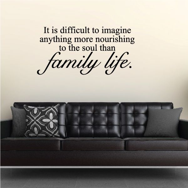 Family life wall decal with quote text in black and script lettering