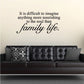 Family life wall decal with quote text in black and script lettering