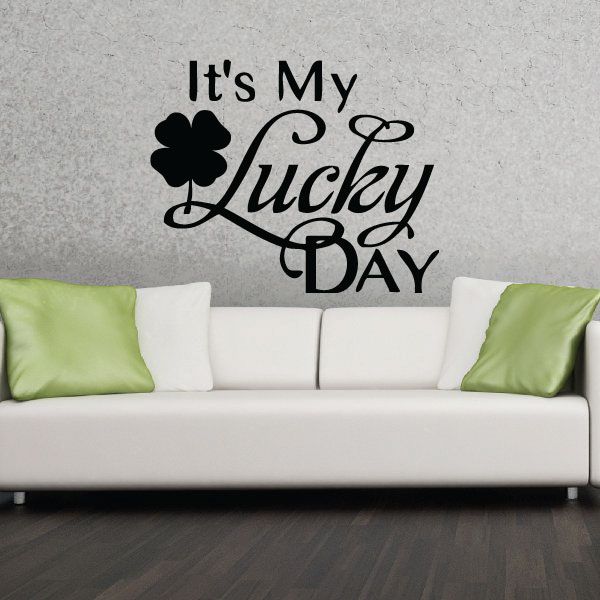 Image of It is My Lucky Day Clover Decal