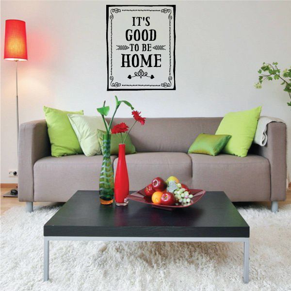 Image of It's Good to be Home Wall Decal