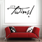 Black 'It's Twins!' wall decal in cursive script