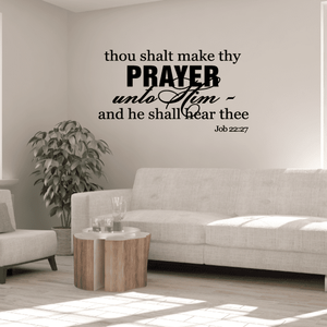 Black scripture wall decal text: 'make thy PRAYER unto Him' Job 22:27