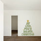 Christmas tree wall decal with gold star and word art: Joy Love Peace Believe Christmas