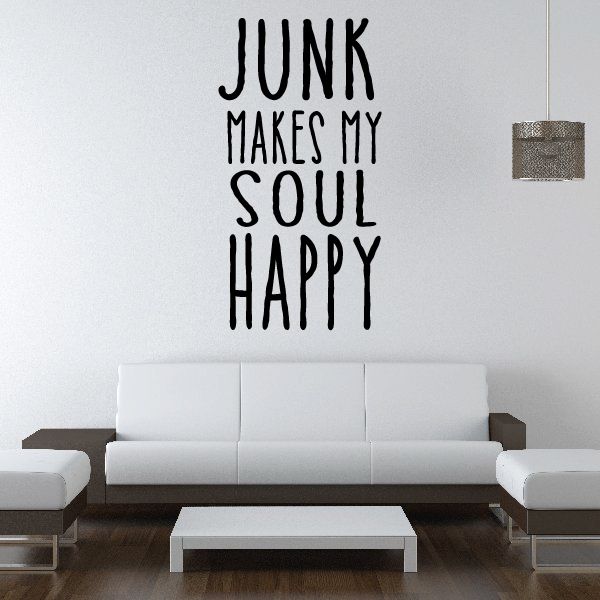 Image of Junk Makes My Soul Happy Decal