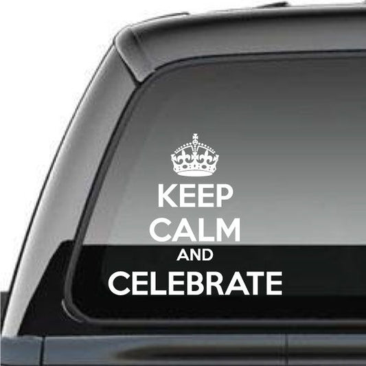 Image of Keep Calm and Celebrate Decal