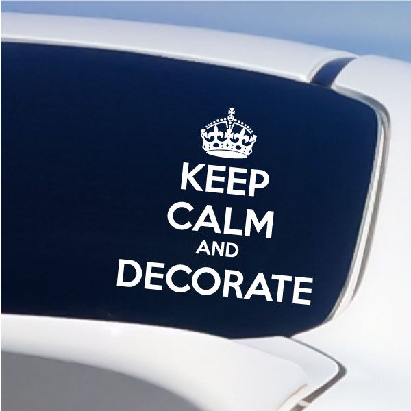 Image of Keep Calm and Decorate Decal