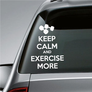 Car window decal with dumbbell icon and text: KEEP CALM AND EXERCISE MORE