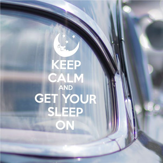 Image of Keep Calm and Get Your Sleep on Decal