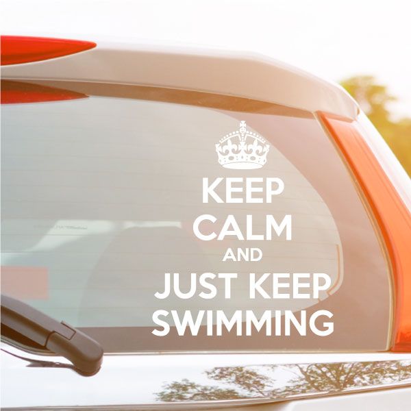 Image of Keep Calm and Just Keep Swimming Decal