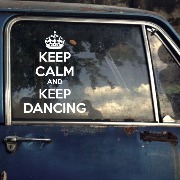 Image of Keep Calm and Keep Dancing Decal