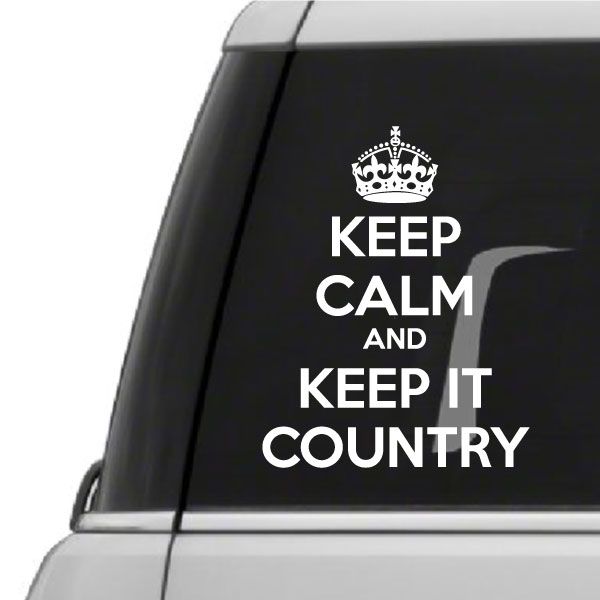 Image of Keep Calm and Keep It Country Decal