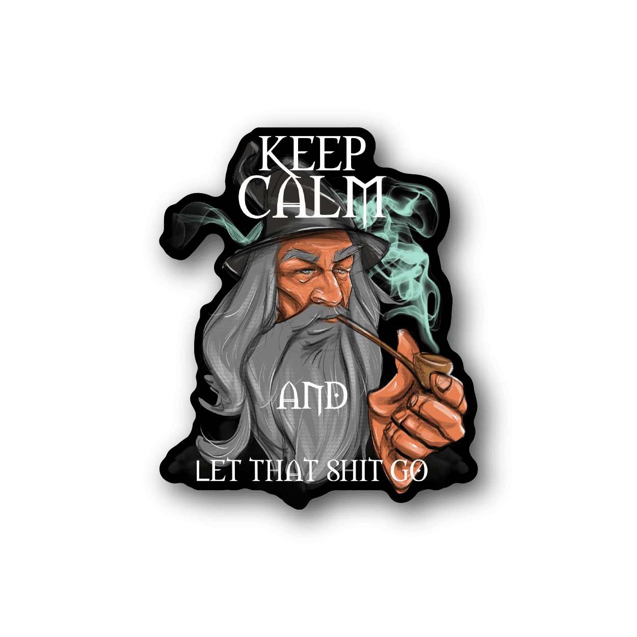 Image of Keep Calm and Let Shit Go Wizard Sticker