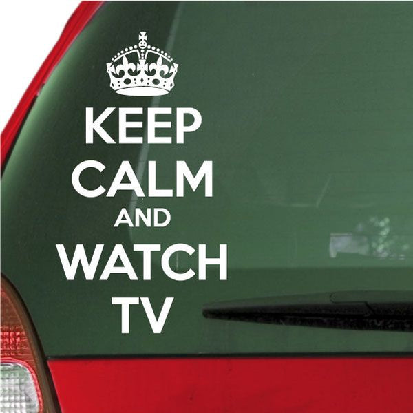 Keep Calm and Watch TV decal with crown above stacked white letters