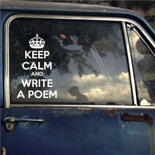 Car decal with crown and 'KEEP CALM AND WRITE A POEM' lettering