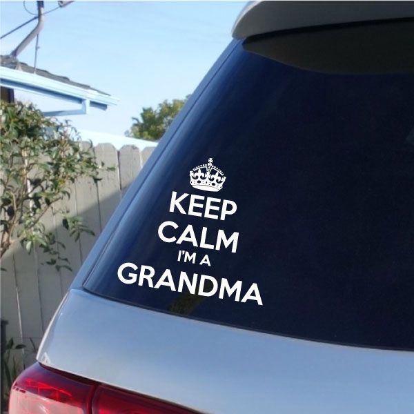 Car window decal: white 'KEEP CALM I'M A GRANDMA' with crown