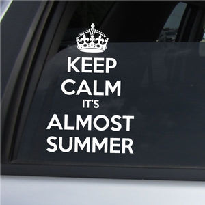 Car window decal: KEEP CALM IT'S ALMOST SUMMER with crown