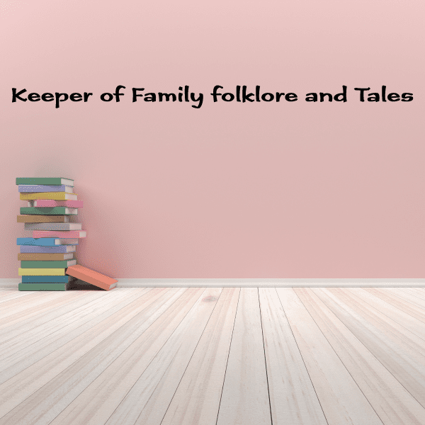 Image of Keeper of Family folklore and Tales Wall Decal