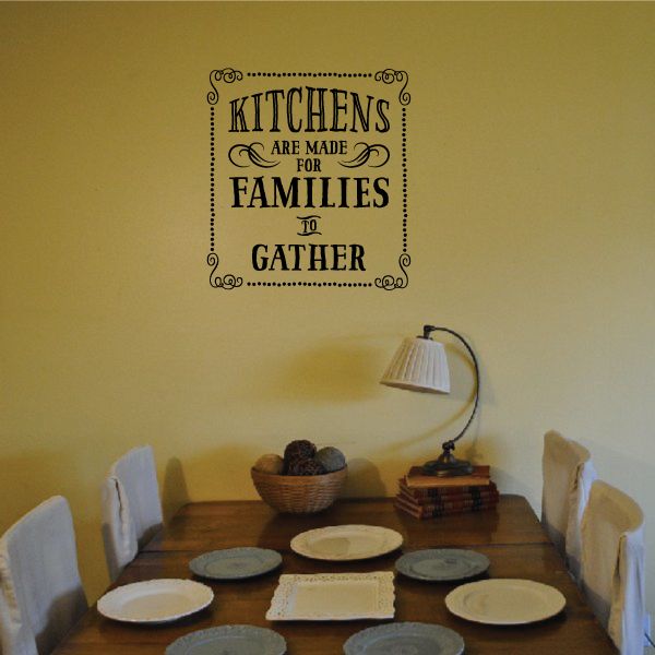 Image of Kitchens Are Made For Families To Gather Rectangle Decal