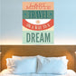Last Minute Travel dream quote sticker with colorful typographic lettering