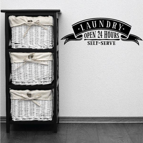 Image of Laundry Open 24 Hours Self Serve Wall Decal