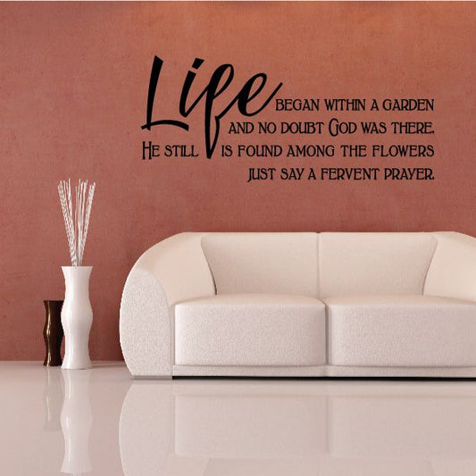 Image of Life began within a Garden and no doubt God was there Wall Decal