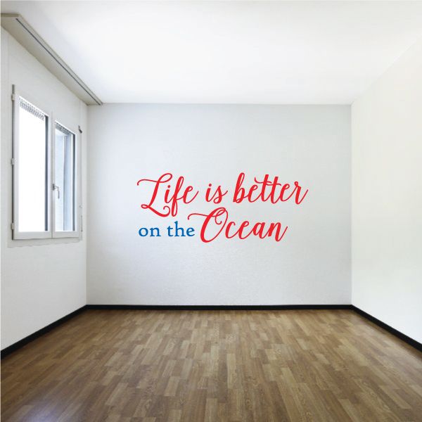 Image of Life is better on the Ocean Printed die cut Decal