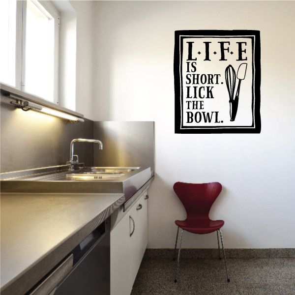 Image of Life Is Short Lick The Bowl Wall Decal