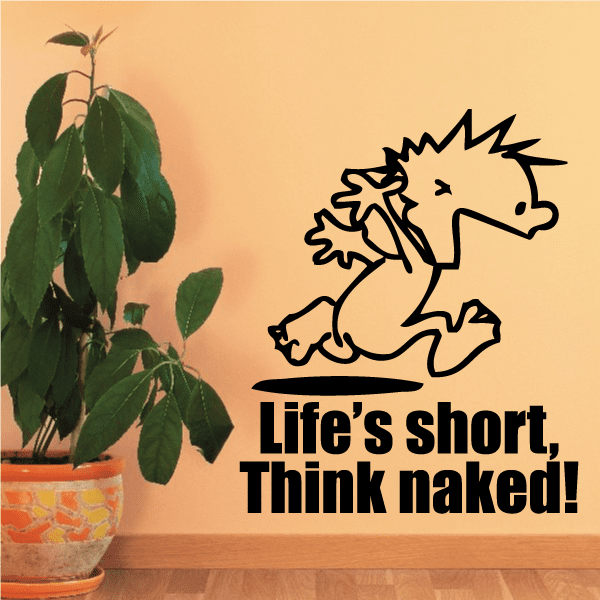 Image of Life is Short - Naked Calvin Decals