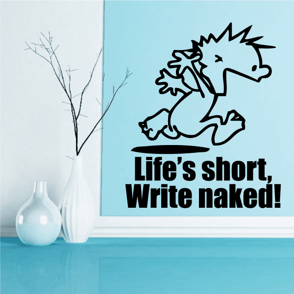 Image of Life is Short - Naked Calvin Decals