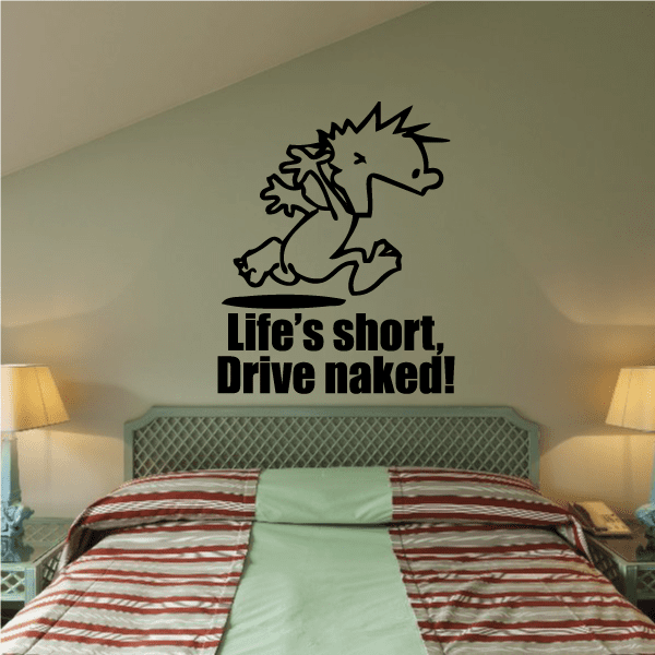 Image of Life is Short - Naked Calvin Decals