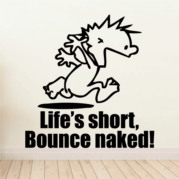 Image of Life is Short - Naked Calvin Decals