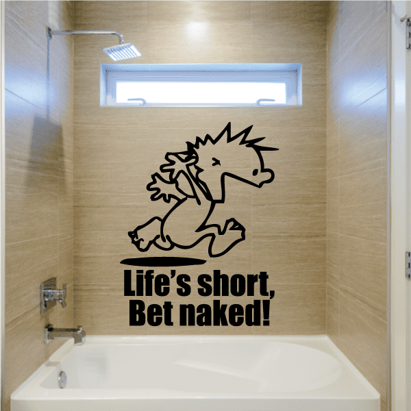 Image of Life is Short - Naked Calvin Decals