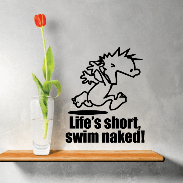 Image of Life is Short - Naked Calvin Decals